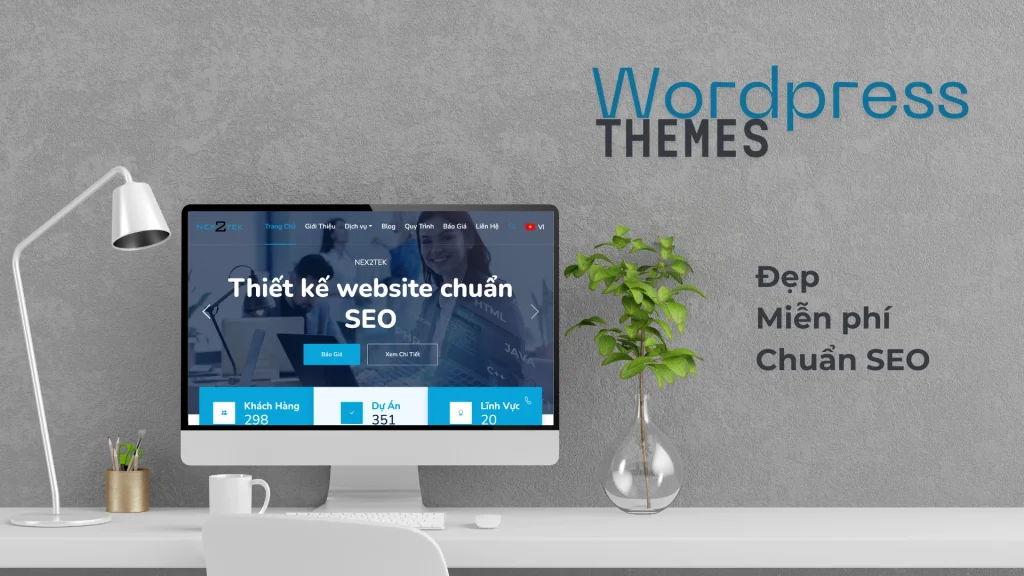 Top theme WordPress miễn phí, đẹp, chuẩn SEO